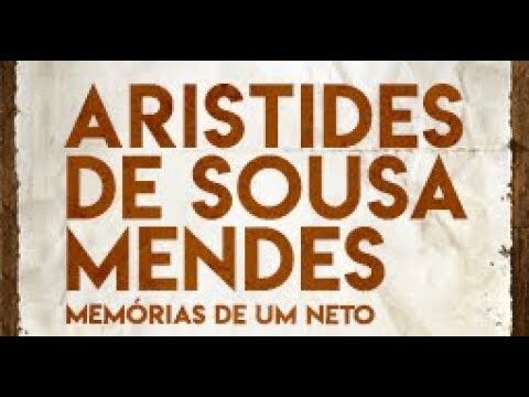 Os Filhos de Aristides de Sousa Mendes: Legado e Memórias