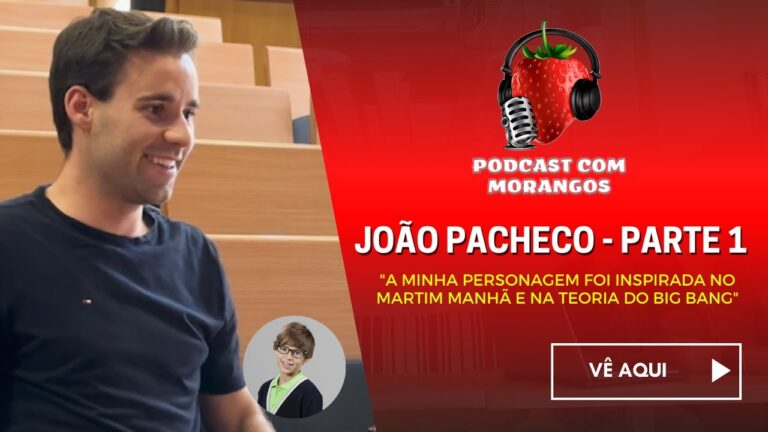João Pacheco e a Magia de Morangos com Açúcar