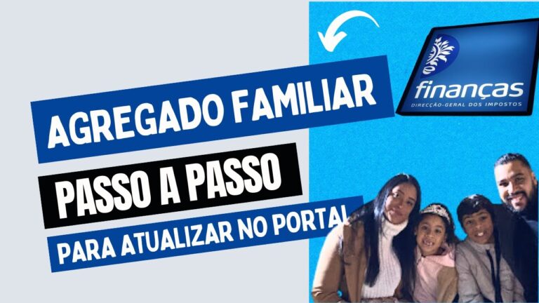 Alterar Agregado Familiar: Como Proceder e Dicas Essenciais