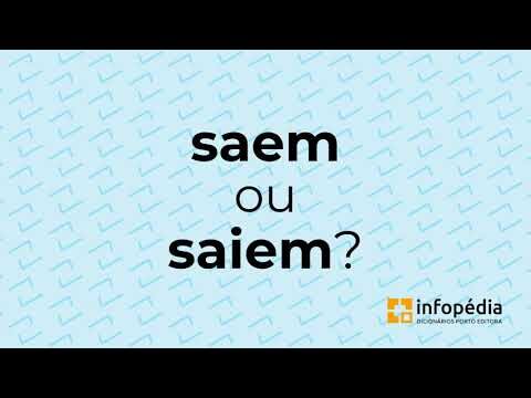 Saem ou Saiem: Entenda a Diferença e o Uso Correto