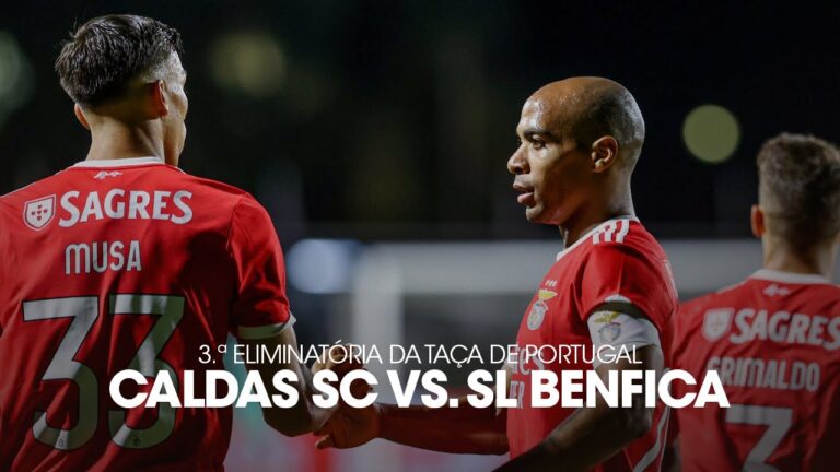 Bilhetes para Caldas vs Benfica: Como Garantir o Seu Lugar